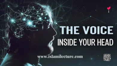 The Voice Inside Your Head - Islami Lecture