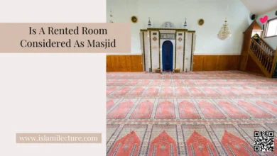 Is A Rented Room Considered As Masjid - Islami Lecture